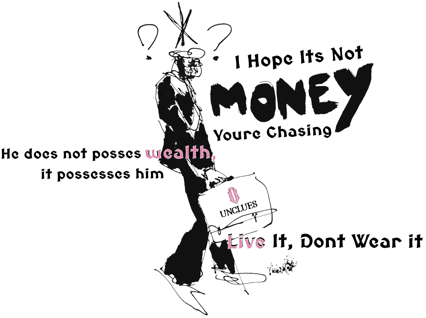 Possessed By Wealth Tee